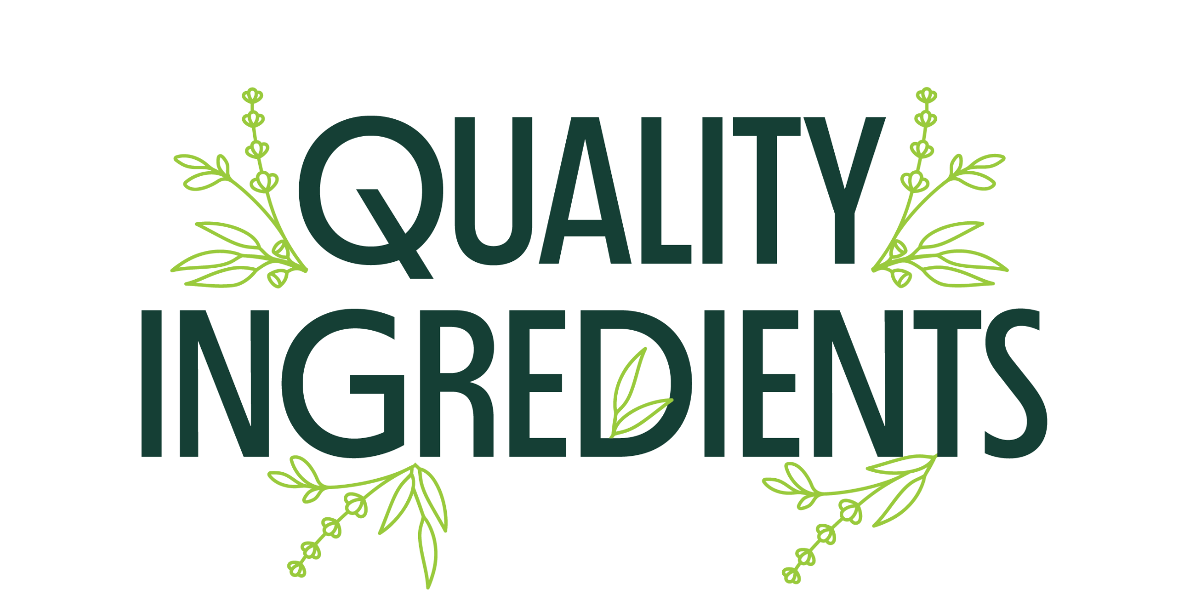 Quality Ingredients